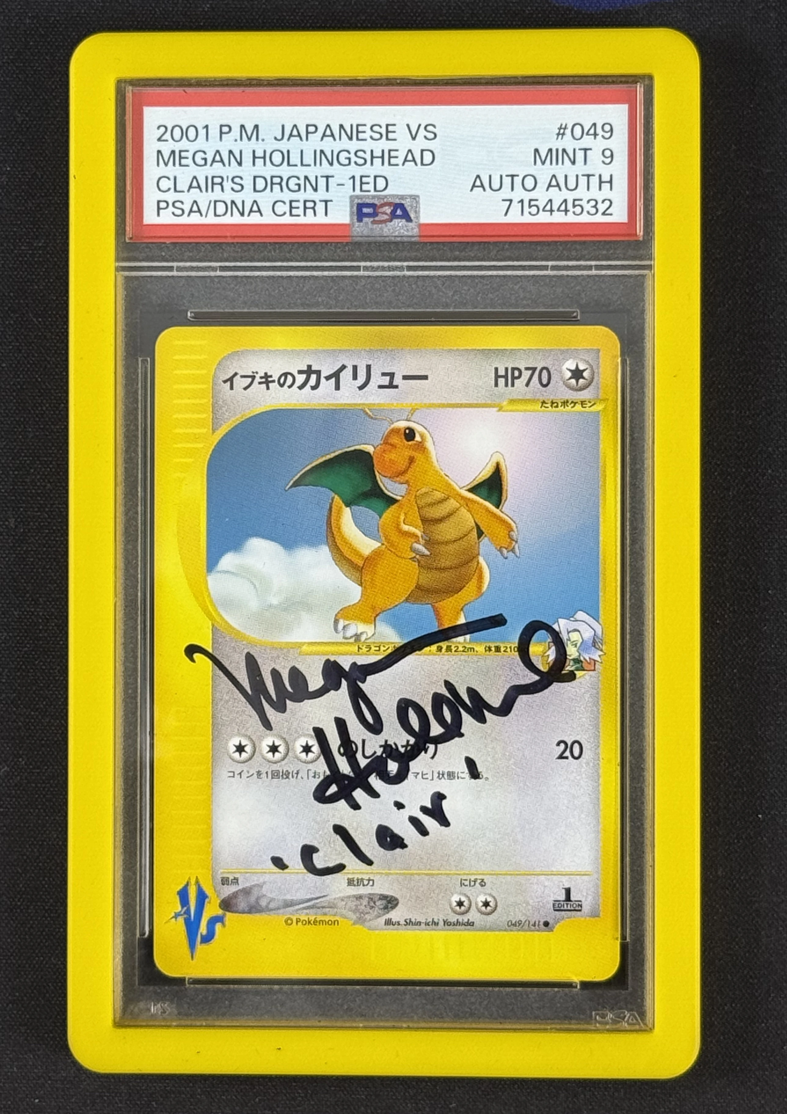 1ED CLAIERS DRAGONITE SIGNED BY MEGAN HOLLINGSHED