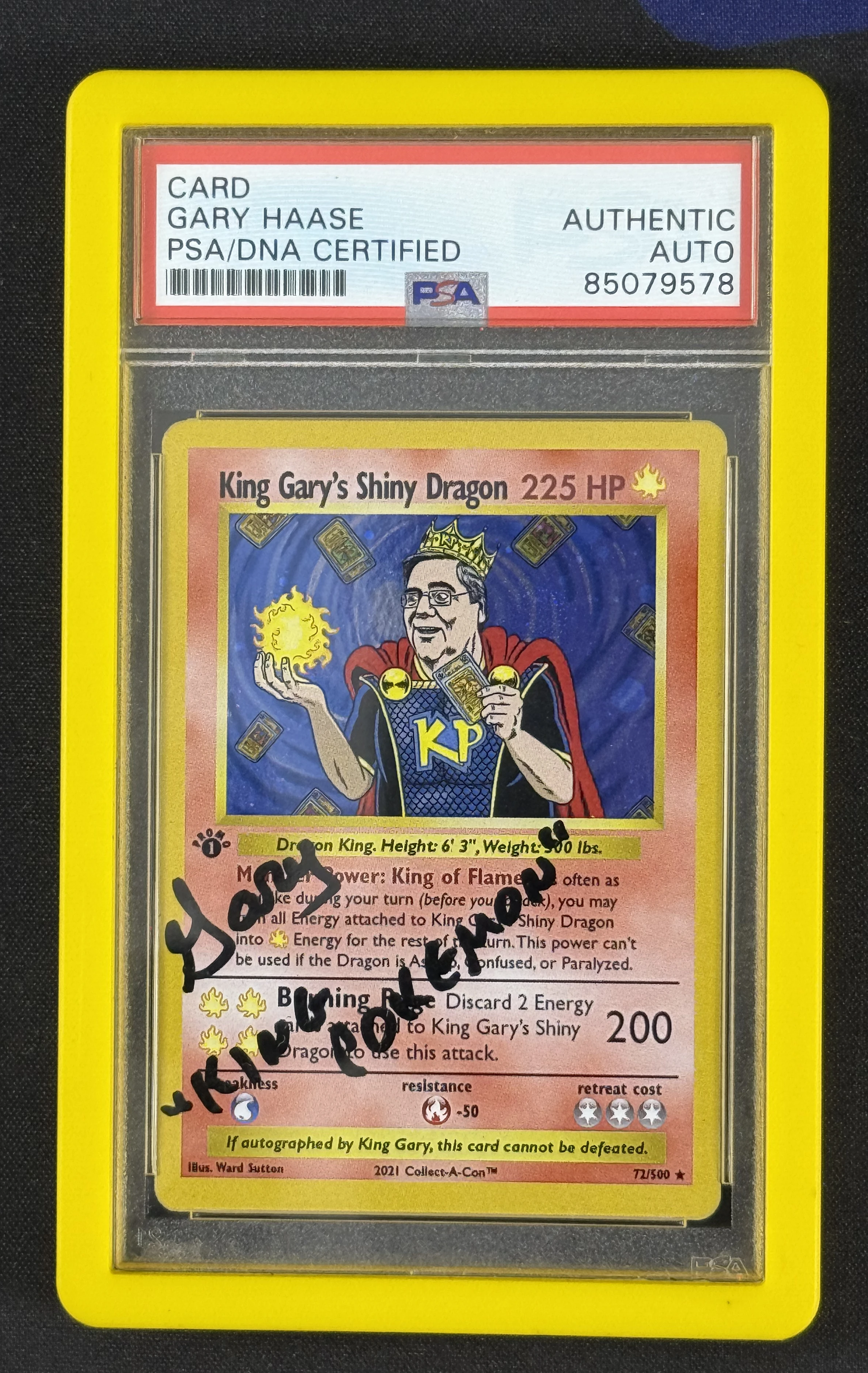 KING GARY'S SHINY DRAGON SIGNED BY GARY HAASE